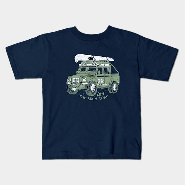 LEAVE THE MAIN ROAD Kids T-Shirt by KUMAWAY